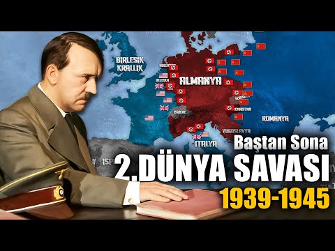 Baştan Sona 2.Dünya Savaşı 1939-1945 || DFT Tarih