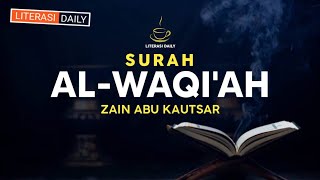 Download lagu Bacaan Merdu Surat Waqi'ah       سورة الواقعة [] Qori Zain Abu Kautsar mp3