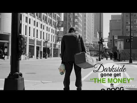 Gone Get The Money by Darkside ft. Odogg