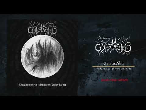 Geistaz'ika - Trolddomssejd I Skovens Dybe Kedel (Black Metal Denmark) (Full Album) #blackmetal