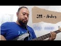 311 - Amber ( bass cover )