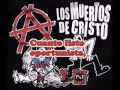 Los Muertos de Cristo Abre los ojos 