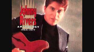 Johnny Rivers - Muddy River
