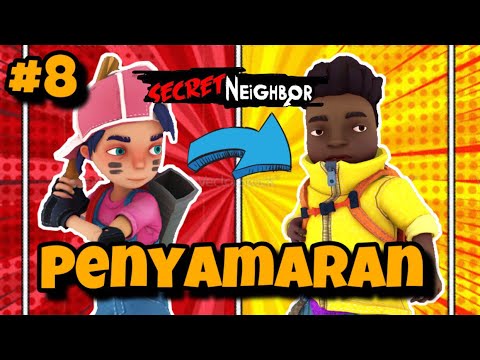 Penyamaran Dimulai - Secret Neighbor Indonesia