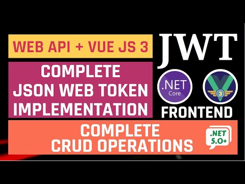 Complete CRUD using ASP NET Core Web API Including JWT Auth and Vue JS 3 || Frontend