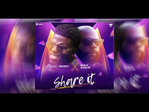 Preedy X Bunji Garlin - Share it ( SOCA 2018)