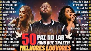 Melhores Louvores 2026, As Melhores Músicas Gospel As Mais Tocadas, Gloria Deus Lindos Louvores