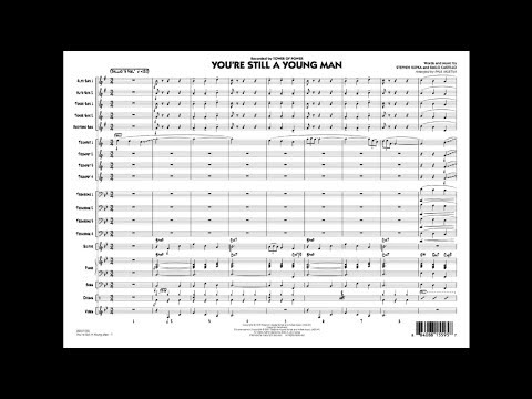 You're Still a Young Man arranged by Paul Murtha