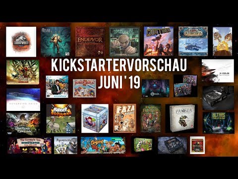 Kickstartervorschau Juni'19  - Brettspiele
