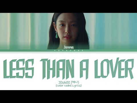 JENNIE (제니) &mdash; 'Less than a Lover' [Color Coded Lyrics]