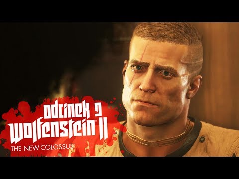 Zagrajmy w Wolfenstein II The New Colossus #9 - OŻYŁEM! - PC