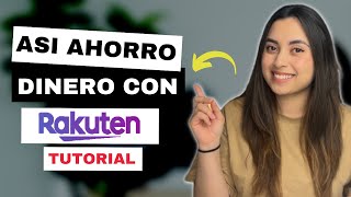 Como Utilizar RAKUTEN para Ahorrar Dinero mientras Compras Online