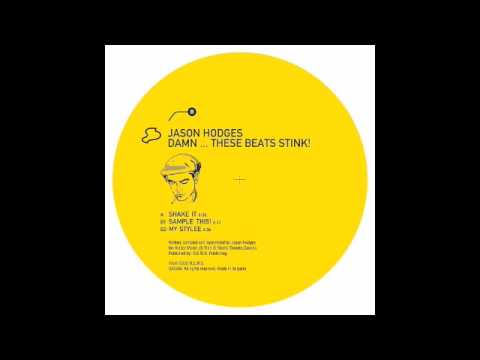 Jason Hodges- My Stylee