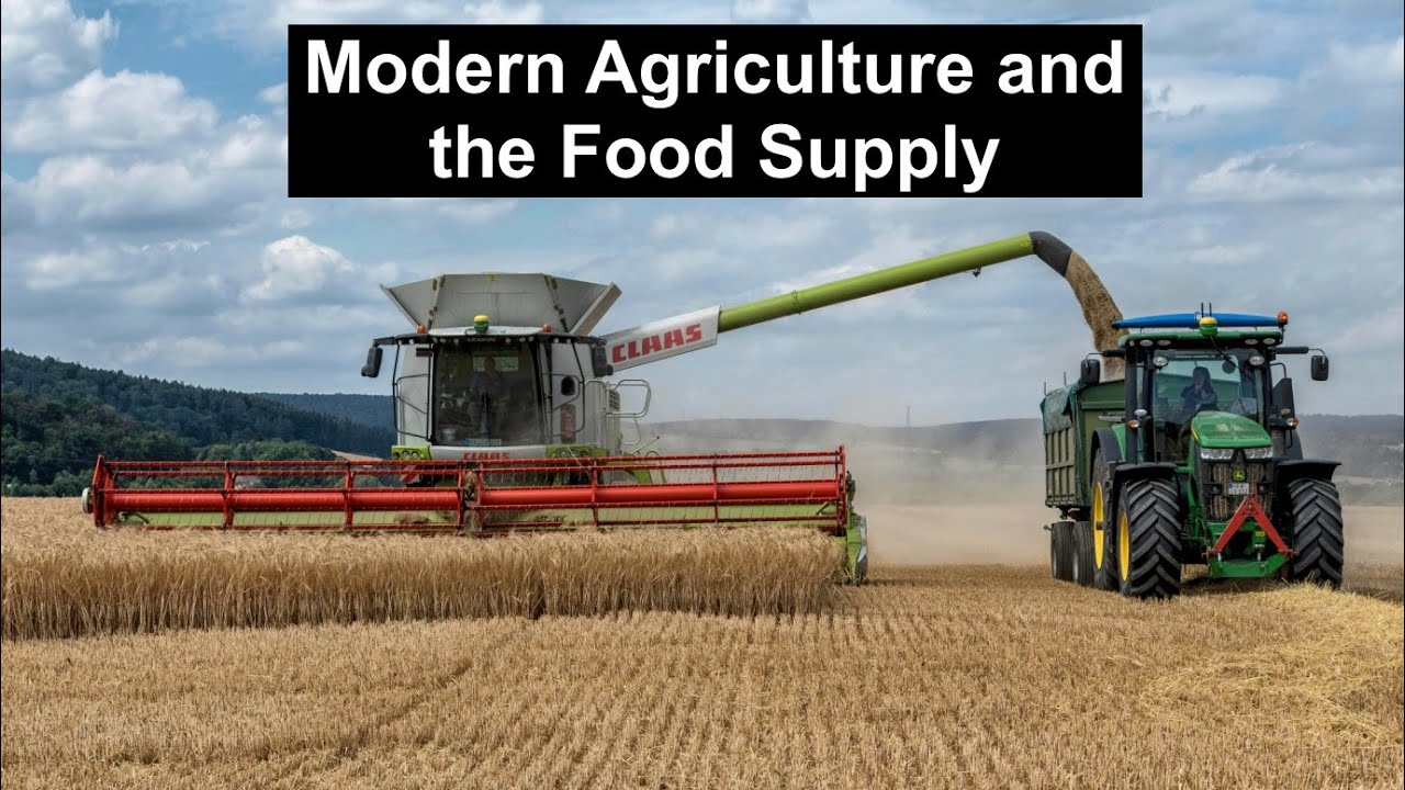 Environmental Science 11 (Modern Agriculture and the Food Supply)