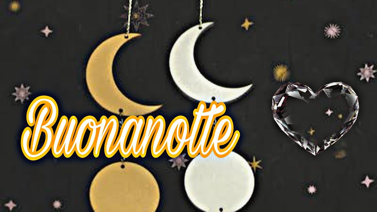 Buonanotte 🌙✨