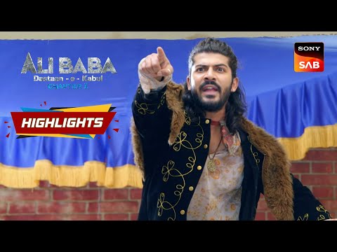 Ali Baba - Dastaan-e-Kabul - Ep 26 | Highlights | अली बाबा - दास्तान-ए-काबुल