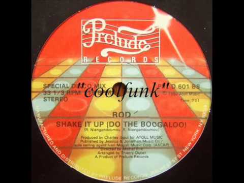 ROD - Shake It Up (Do The Boogaloo)  " 12" Special Disco Mix 1980 "