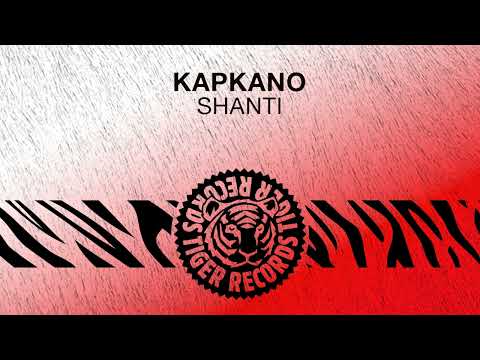 Kapkano - Shanti
