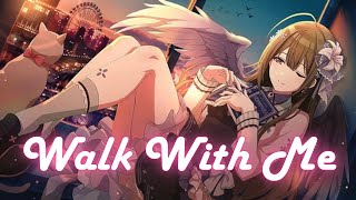Nightcore - Walk With Me (Cher)