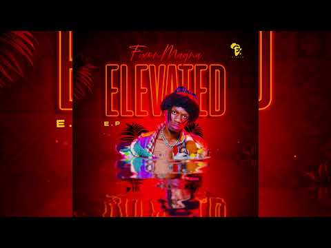 EMPEWO (Kaalinye ku meeza)- FIXON MAGNA BOSS & Vamos 256 (ELEVATED EP)