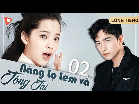 Nàng Lọ Lem Và Tổng Tài - 2| Âu Dương Na Na & Dương Dương | BẠCH MÃ HOÀNG TỬ VÀ MỸ NỮ "VẠN NGƯỜI MÊ"