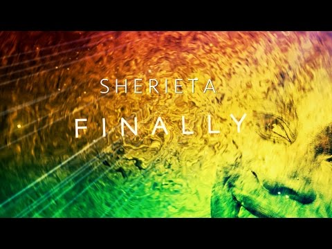 SHERIETA - FINALLY  [OFFICIAL LYRICS VIDEO]