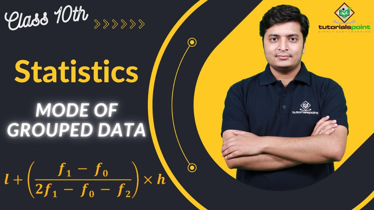 Class 10th - Mode of grouped data | Statistics | Tutorials Point