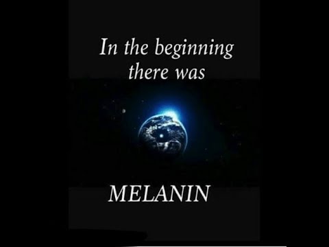 Introduction To Melanin