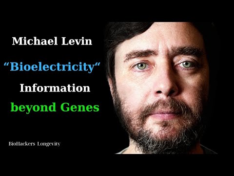 Beyond Genes: Unlocking the Secrets of Bioelectricity - Michael Levin