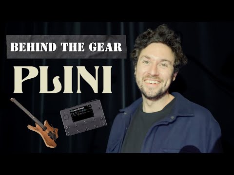 Behind The Gear - Plini (2023) — Backstage Explorers