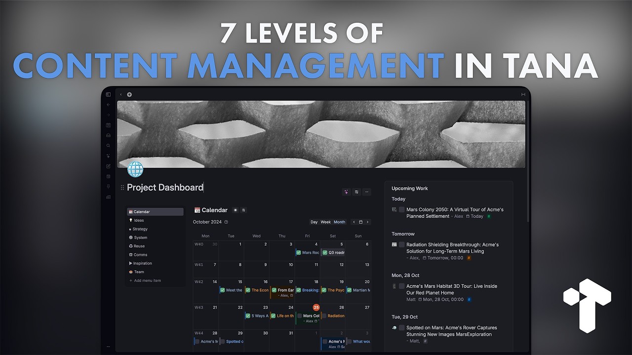 Seven levels of content management in Tana