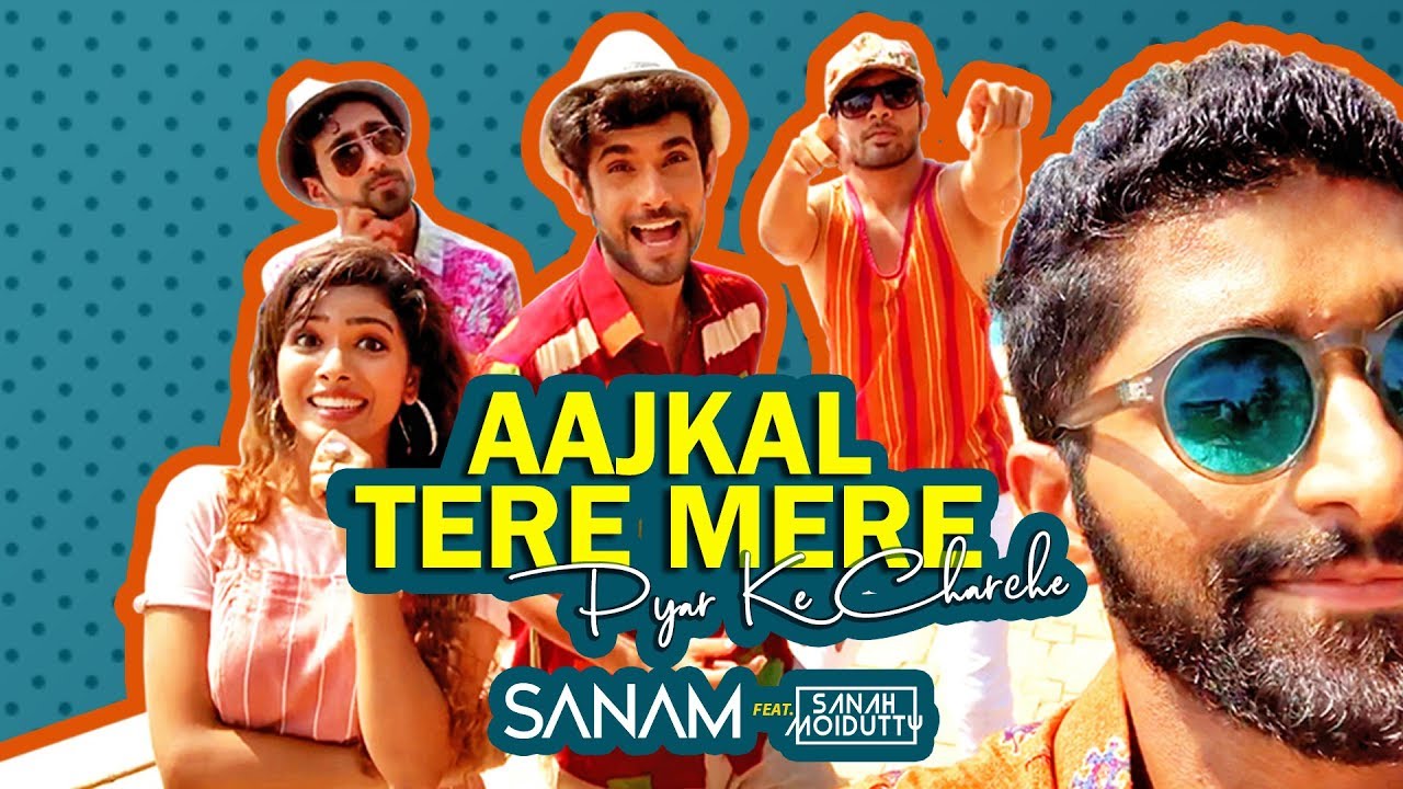 Aaj Kal Tere Mere Pyar Ke Charche (Title) Lyrics  | Aaj Kal Tere Mere Pyar Ke Charche | Sanam Puri, Sanah Moidutty | Sanam Puri | Jaikishan Dayabhai Panchal, Shankar Singh Raghuvanshi