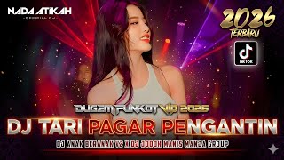 Download lagu DUGEM FUNKOT VIP 2026 DJ TARI PAGAR PENGANTIN V2 DJ ANAK BERANAK V2 DJ JODOH MANIS MANJA GROUP mp3
