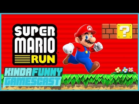 Super Mario Run Review - Kinda Funny Gamescast Ep. 102 (Pt. 1)