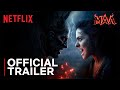 Maa Official Trailer Kajol Ronit Roy Kherin Sharma Netflix India