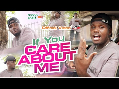 IF YOU CARE ABOUT ME OFFICIAL VIDEO BY EGOGO NOR LA  LATEST BENIN MUSIC VIDEO 2026