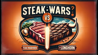 TEXAS ROADHOUSE VS LONGHORNS - STEAK WARS
