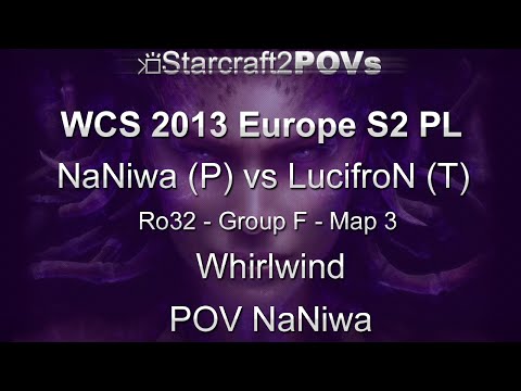 SC2 HotS - WCS 2013 EU S2 PL - NaNiwa vs LucifroN - Ro32 Group F - Map 3 - Whirlwind - NaNiwa
