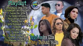 Download lagu Koleksi 13 Lagu Pop Terbaik Arief Andra Elsa Fany Thomas Yelse mp3