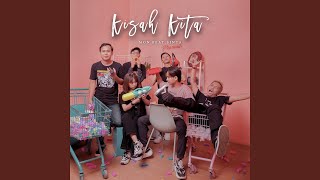 Download lagu Kisah Kita (feat. SINTA) mp3 Download lagu Kisah Kita (feat. SINTA) mp3