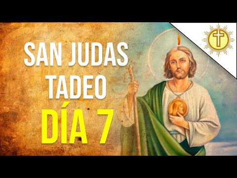 Novena a SAN JUDAS TADEO Día 7 (Novena Breve al patrono de los casos difíciles y desesperados)✝️