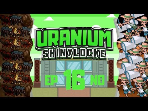 Pokémon Uranium Shiny Locke - Episode #16 "BUGS ARE DISGUSTING"