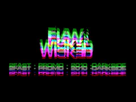 2Fast (Raw N Wicked) - PROMO - Darkside