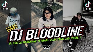 Download lagu DJ BLOODLINE MENGKANE VIRAL TIKTOK TERBARU BY DAPP FX mp3 Download lagu DJ BLOODLINE MENGKANE VIRAL TIKTOK TERBARU BY DAPP FX mp3