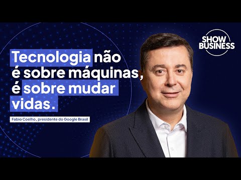 Entrevista | Fabio Coelho, presidente do Google Brasil
