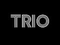 Trio