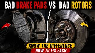 Signs of Bad Brake Pads vs Rotors Symptoms: Know the Difference & How to Fix It