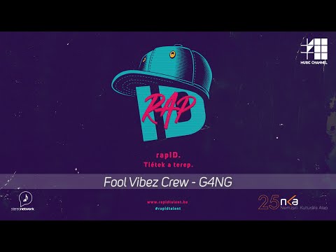 Fool Vibez Crew - G4NG