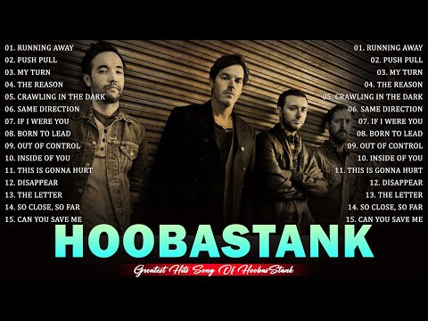 HOOBASTANK Greatest Hits Full Album 2023 - Best Songs Of HOOBASTANK