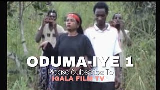 ODUMA-IYE part 1//Latest Igala Film to watch again